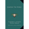 Jumping The Horse