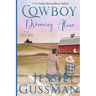 Cowboy Dreaming Alone (Coming Home to North Dakota Western Sweet Romance Book 5)
