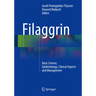 Filaggrin: Basic Science, Epidemiology, Clinical Aspects and Management