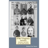 57th Virginia Infantry: Finding the Men in the 1860 Census
