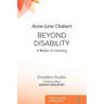 Beyond Disability: A Matter of Listening