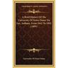 A Brief History Of The University Of Notre Dame Du Lac, Indiana, From 1842 To 1892 (1895)