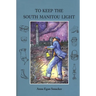 To Keep the South Manitou Light