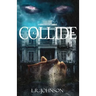 Collide