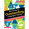 Becoming an Outstanding Languages Teacher