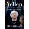 Yellen: The Trailblazing Economist Who Navigated an Era of Upheaval
