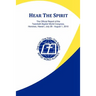 Hear the Spirit: The Official Report of the Twentieth Baptist World Congress, Honolulu, Hawai'i, July 28-August 1, 2010