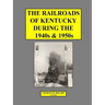 Railroads 40s & 50s