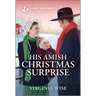 His Amish Christmas Surprise: An Uplifting Inspirational Romance