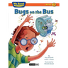 Bugs on the Bus