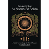 As Above, So Below: A Guide to Astrology For Tarot Readers: A Golden Eclipse System