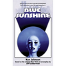 Blue Sunshine: The Novelization