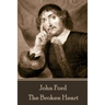 John Ford - The Broken Heart