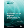 Marine Bioactive Peptides: Structure, Function, and Therapeutic Potential