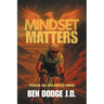 Mindset Matters: Forge an Unlimited Mind