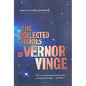 The Collected Stories of Vernor Vinge