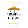 The Trusted Advisor: 20th Anniversary Edition