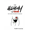 The Alchemy of Her: A Holistic Guide to Women's Health, Hygiene, and Reproductive Wellness