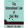 The International Law of Civil War