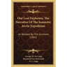 Our Lost Explorers, The Narrative Of The Jeannette Arctic Expedition: As Related By The Survivors (1882)
