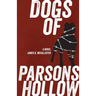 Dogs of Parsons Hollow