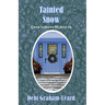 Tainted Snow: Gwen Andrews Mystery #6