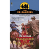 Stagecoach to Fort Dodge: Ex-Rangers #7: Wells Fargo and the Rise of the American Financial Services Industry