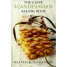 Great Scandinavian Baking Book