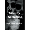 Sin City Skeletons