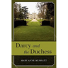 Darcy and the Duchess