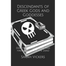 Descendants of Greek Gods and Goddesses: Demetrius Cartwright and Hades's Book of the Dead
