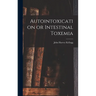 Autointoxication or Intestinal Toxemia