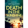 Death in the Sunshine