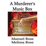 A Murderer's Music Box