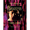 The Doors. The History Of The Doors 1965-1966