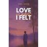 Love is what I felt