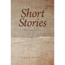 Short Stories: Volume One