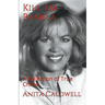 Kill Em Pamela A Collection of True Crime