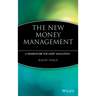 The New Money Management: A Framework for Asset Allocation