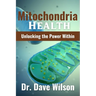 Mitochondria Health: Unlocking the Power Within