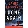 Gone Again: A Jack Swyteck Novel