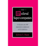 The Medieval Super-Companies: A Study of the Peruzzi Company of Florence