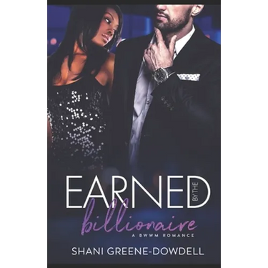 Earned by the Billionaire: A Sweet BWWM Romance