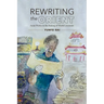 Rewriting the Orient: Asian Works in the Making of World Literature