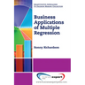Business Applications of Multiple Regression
