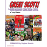 Great Scott: The Rare Imaginary Comic Book Covers of Larry Blamire