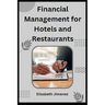 Financial Management for Hotels and Restaurants