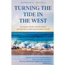 Turning The Tide in The West: An urgent call for church revival and spiritual awakening in today's world