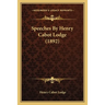 Speeches By Henry Cabot Lodge (1892)