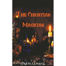 The Christian Magician